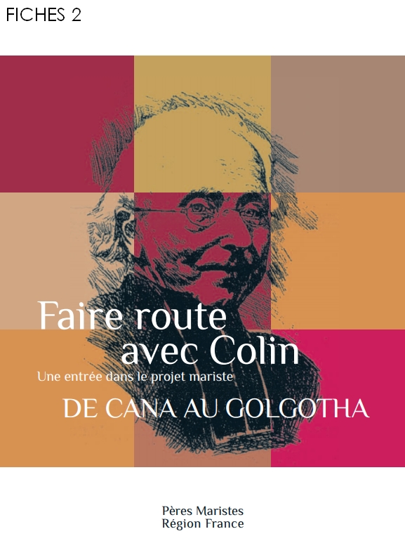 FAIRE ROUTE AVEC COLIN - DE CANA AU GOLGOTHA